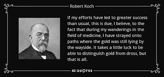 TOP 8 QUOTES BY ROBERT KOCH | A-Z Quotes via Relatably.com