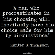 hunter-thompson-procrastination.jpg via Relatably.com