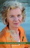 &quot;Wenn Fische fliegen&quot; von <b>Gabriele Eckert</b>. - wenn-fische-fliegen