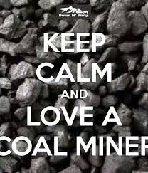 Coal Mining Quotes Hands. QuotesGram via Relatably.com