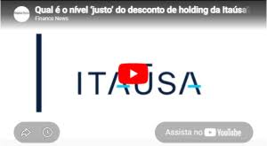 Qual é o nível ‘justo’ do desconto de holding da Itaúsa?