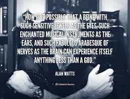 Top 8 well-known quotes by alan watts wall paper French via Relatably.com