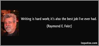 Raymond E. Feist Quotes. QuotesGram via Relatably.com