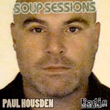 20.06.12 the Soup Sessions welcome the return for Paul Housden in 2012… ... - 200612PaulHousden