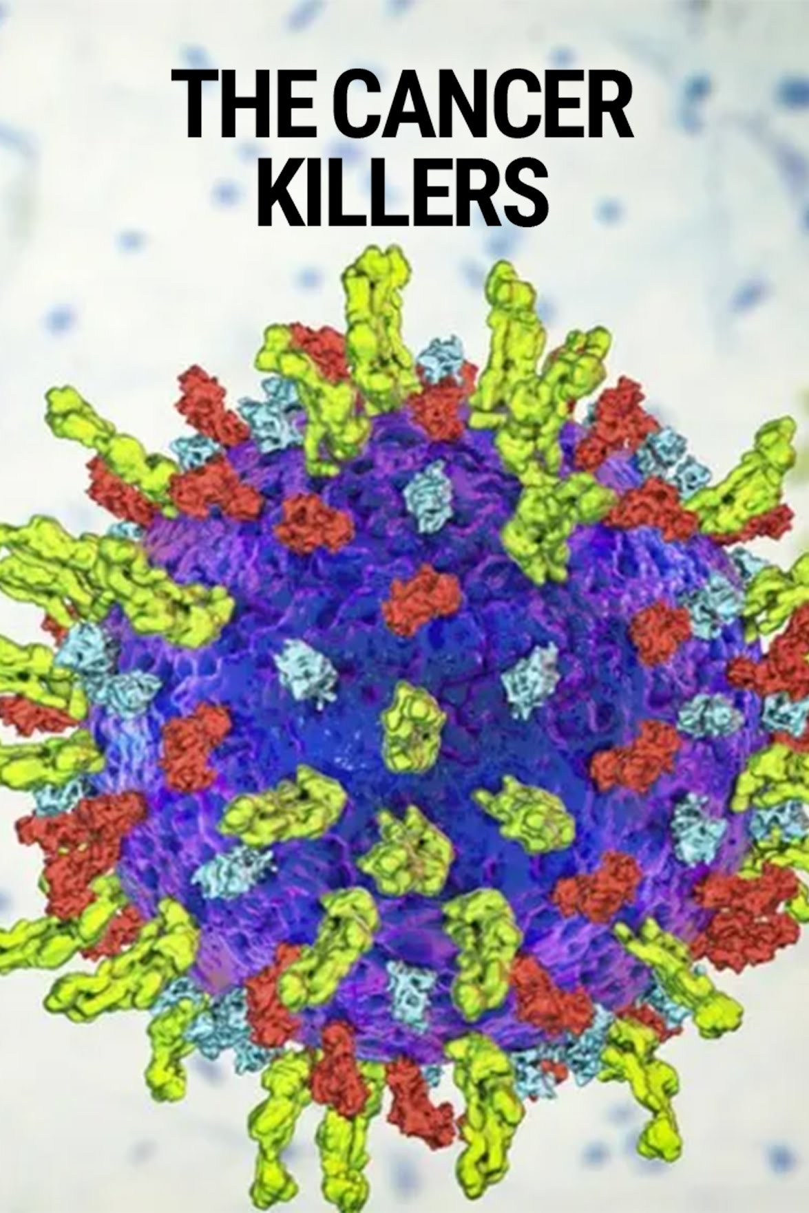 The Cancer Killers