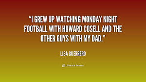 Monday Night Football Quotes. QuotesGram via Relatably.com