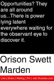 Orison Swett Marden on Pinterest | Audio Books, Quotations and ... via Relatably.com