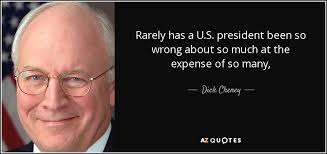 TOP 25 QUOTES BY DICK CHENEY (of 163) | A-Z Quotes via Relatably.com