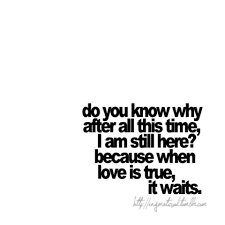 bestlovequotes: After all this time, I am still... - Tumblr Quotes ... via Relatably.com