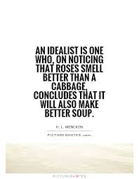 Idealism Quotes | Idealism Sayings | Idealism Picture Quotes via Relatably.com