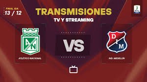 Transmisión EN VIVO de la final Atlético Nacional vs Medellín hoy: cómo mirar el partido por TV o streaming