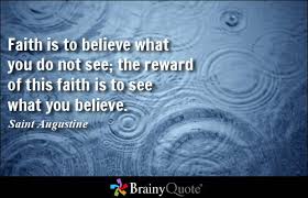 Faith Quotes - BrainyQuote via Relatably.com