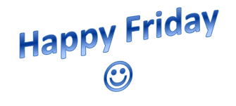 Image result for happy friday