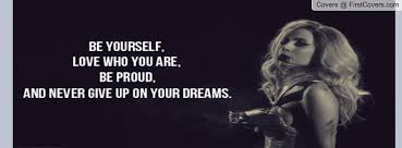Quotes Lady Gaga Fan. QuotesGram via Relatably.com