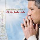 J&aacute; Deu Tudo Certo - EP, Padre Marcelo Rossi. In iTunes ansehen