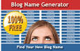 Blog Name Generator - Free Search - Cool Name Ideas