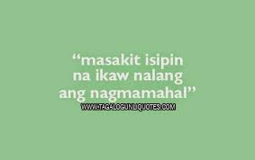 Break-up Tagalog Quotes | Love Quotes Tagalog via Relatably.com