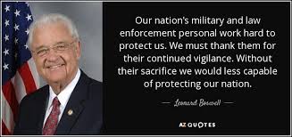 Leonard Boswell quote: Our nation&#39;s military and law enforcement ... via Relatably.com