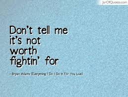 Bryan Adams (everything I Do I Do It For You Live) Quotes - Jar of ... via Relatably.com