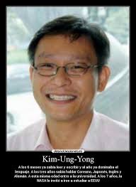 Kim-Ung-Yong. La cola. Añadido 14.04.2011 a las 08:20 por GervasioMcKennedy | Comentar(2). Carteles y Desmotivaciones de d. carteles desmotivaciones - KimUngYong