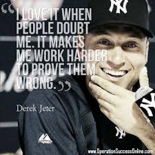 By Derek Jeter Quotes. QuotesGram via Relatably.com