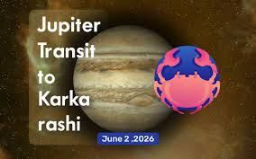 Jupiter Transit in Karka Rashi 2026 |Impacts and Solutions for Jupiter Transit (Guru Gochar) in Cancer (Karka Rashi) June 2026