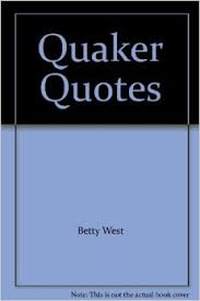 Quaker Quotes: 9781850723691: Amazon.com: Books via Relatably.com