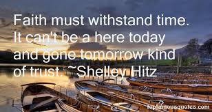 Here Today Gone Tomorrow Quotes: best 5 quotes about Here Today ... via Relatably.com