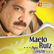 MAELO RUIZ - maelo-ruiz-puro-corazon