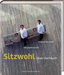 Sitzwohl – Unser Kochbuch” – Elisabeth Geisler \u0026amp; Irmgard Sitzwohl