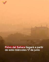 A partir de este miércoles 17 de junio, se espera el ingreso al país del polvo sahariano en concentraciones leves a moderadas, por la parte oriental de la nación, lo que inhibirá el desarrollo importante de nubosidad, informó el Instituto Nacional de Meteorolo