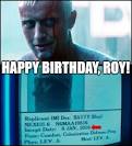 Blade runner quotes roy batty birthday images <?=substr(md5('https://encrypted-tbn3.gstatic.com/images?q=tbn:ANd9GcSGNvjlRr1YwLIU0StolRNchtLFIdXTEdX7Q1cpHTSGmUJUbucXUrZ9VoM'), 0, 7); ?>