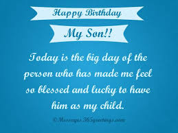 Birthday Wishes for Son Messages, Greetings and Wishes - Messages ... via Relatably.com