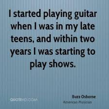 Buzz Osborne Quotes | QuoteHD via Relatably.com