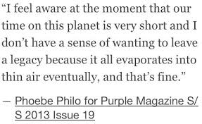 Phoebe Philo Quotes. QuotesGram via Relatably.com