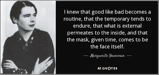 TOP 25 QUOTES BY MARGUERITE YOURCENAR (of 75) | A-Z Quotes via Relatably.com