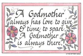 Sayings About Godmothers | Godmother Quotes | GODCHILD..KATE ... via Relatably.com