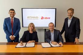 Abra Group, Etihad Airways Sign MOU To Establish Partnership