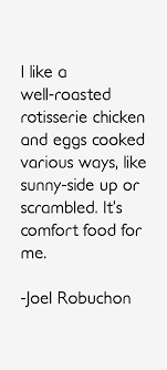 joel-robuchon-quotes-45242.png via Relatably.com