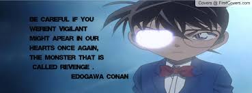 Conan Edogawa Quotes. QuotesGram via Relatably.com