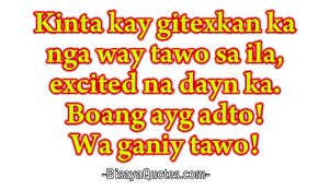 Bisaya Quote # 14370 | Bisaya Quotes via Relatably.com