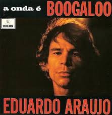 Eduardo Araujo A Onda E Boogaloo (180gr.) - eduardo%2520araujo