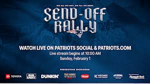 New England Patriots to Hold Super Bowl Send-Off Rally