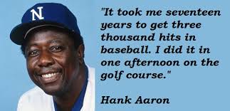 Quotes by Hank Aaron @ Like Success via Relatably.com