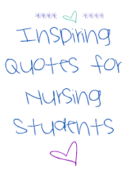 14 Inspiring Quotes for Nursing Students via Relatably.com