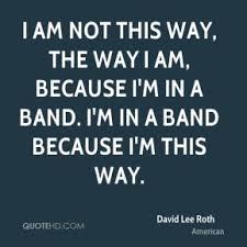 David Lee Roth Quotes | QuoteHD via Relatably.com