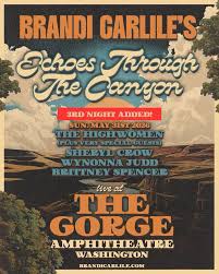 The Highwomen Reunion at Echoes Through The Canyon