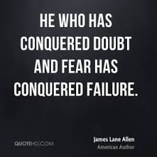 Quotes On Fear And Doubt. QuotesGram via Relatably.com