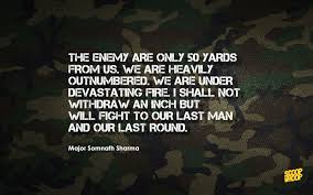 These Heroic Quotes From Indian Soldiers Will Fill Your Heart With ... via Relatably.com