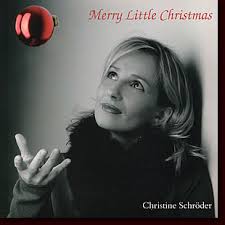 Weihnachts-CD von Chrsitine Schröder mit den Titeln I´ll Be Home For <b>...</b> - cd_schroeder_christine_nerry_little_christmas